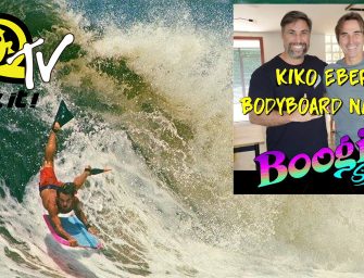 Kiko Ebert – Bodyboard na veia – Episódio 4